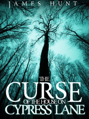 cover image of The Curse of the House on Cypress Lane